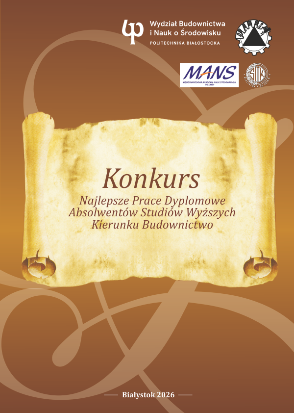 Katalog Konkursu PZITB Najlepsze Prace Dyplomowe Absolwentów Studiów Wyższych Kierunku BUDOWNICTWO